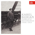 3CDBurian Karel / Kompletn nahrvky 1906-1913 / 3CD