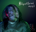 CDNecrocock / Bipolrn noci / Digipack