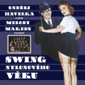 CDHavelka Ondej/Melody Makers / Swing nylonovho vku