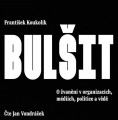 CDKoukolk Frantiek / Bulit / O vann v organizacch,md.. / MP3