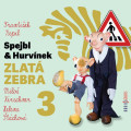 CDHurvnek / Zlat zebra 3 / Frantiek Nepil