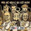 LPZVA 12-28 Band / Ma ni nebol,iba ke si hrm / Vinyl
