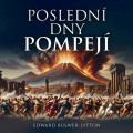 2CDBulwer Lytton Edward George / Posledn dny Pompej / MP3 / 2CD