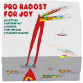 LPBittov Iva & Fajt & Babaka & Vclavek / Pro radost / Vinyl