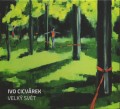 CDCicvrek Ivo / Velk svt / Digipack