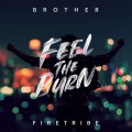 CDBrother Firetribe / Feel The Burn