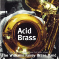 CDWilliams Fairey Brass Band / Acid Brass