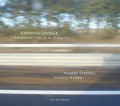 CDDvok Antonn / Symphony No.6 In D Maj / tryncl / Musica Florea
