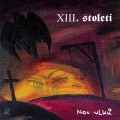 CDXIII.stolet / Noc Vlk