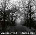 CDVeit Vladimr / Starou alej