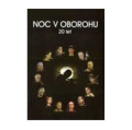 DVDOboroh / Noc v Oborohu / 20 let