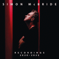 CDMcBride Simon / Recordings 2020-2025 / Digipack