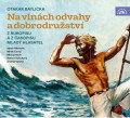 CDBatlika Otakar / Na vlnch odvahy a dobrodrustv / MP3