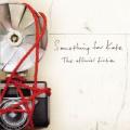 CDSomething For Kate / Official Fiction