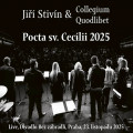 CDStiv�n Ji�� & Collegium Quodli / Pocta sv.Cec�lii 2025 Live