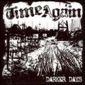 CDTime Again / Darker Days