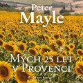 CDMayle Peter / Mch 25 let v Provenci / Mp3 / Pavel Soukup